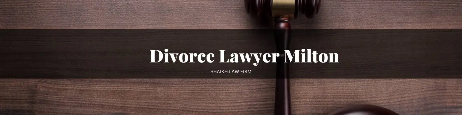 Divorce-Lawyer-Milton