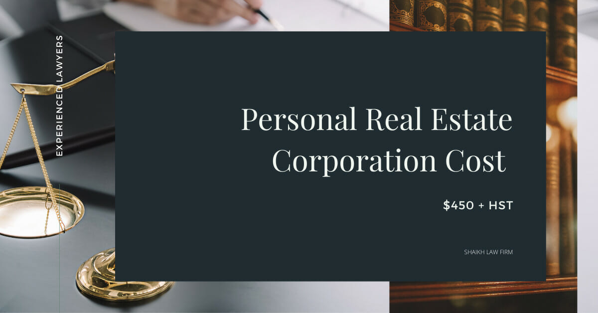 Personal Real Estate Corporation Cost $450